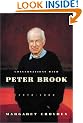 Conversations with Peter Brook: 1970-2000