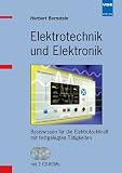 Produkt-Bild: Elektrotechnik und Elektronik: Basiswissen f&uuml;r die Elektrofachkraft mit festgelegten T&auml;tigkeiten