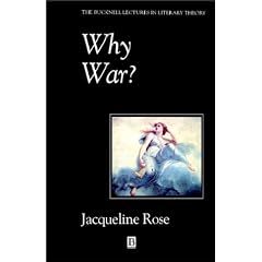 Why War?: Psychoanalysis and the Return to Melanie Klein (Bucknell Lectures in Literary Theory)