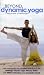 Beyond Dynamic Yoga - The Power Of Ashtanga [2001]