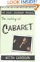 Making of the Great Broadway Musical Mega-Hits: Cabaret (The Great Broadway Musicals)
