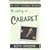 The Making of Cabaret (The Great Broadway Musicals)