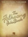 The Folksong Fake Book: (Fake Books)