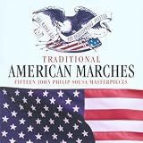 John Philip Sousa｜Traditional American Marches