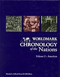 Worldmark chronology of the nations : Americas.. 2
