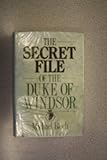 The secret file of the Duke of Windsor