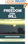 The Freedom of the Will (Great Awakening Writings (1725-1760))