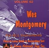 Vol. 62, Wes Montgomery For All Instruments (Book & CD Set)
