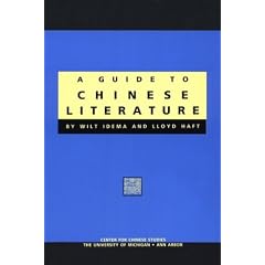 Guide to Chinese Literature (Michigan Monographs in Chinese Studies)