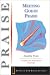 Book Meeting God in Praise (Meeting God Bible Studies)