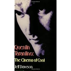 Quentin Tarantino: The Cinema of Cool