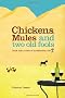 Chickens, Mules and Two Old Fools: Tuck Into a Slice of Andaluc an Life