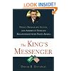 The King's Messenger: Prince Bandar bin Sultan and America's Tangled Relationship With Saudi Arabia