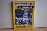 Produkt-Bild: Menschen heute in Bewegung: Die "Predigten aus dem Alltag" in Regensburg und Passau