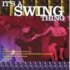 Its a Swing Thing by Its a Swing Thing
