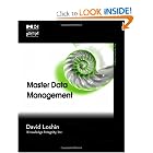 Click here to buy Master Data Management (The MK OMG Press) by David Loshin.