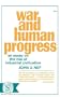 War and Human Progress
