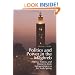 Politics and Power in the Maghreb: Algeria, Tunisia and Morocco from Independence to the Arab Spring