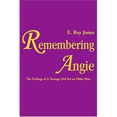 Remembering Angie: The Feelings of a Teenage Girl for an Older Man