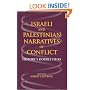 Israeli and Palestinian Narratives of Conflict: History's Double Helix (Indiana Series in Middle East Studies)