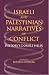 Israeli and Palestinian Narratives of Conflict: History's Double Helix (Indiana Series in Middle East Studies)
