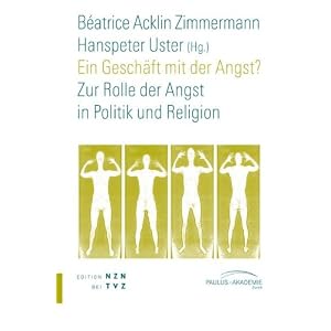 Ein Geschäft mit der Angst?