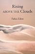 Rising Above The Clouds