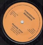 PLEASE STAY 7 INCH (7" 45) UK TOMORROW 1991