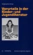 Vorurteile in der Kinder- und Jugendliteratur