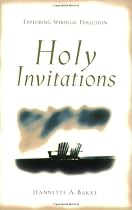 Holy Invitations: Exploring Spiritual Direction