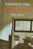 Das Buch Blam: Roman - Aleksandar Tisma