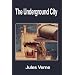 The Underground City
