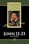 Calvin's New Testament Commentary, John 11-21, Volume 5 (Vol 5)