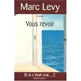 Vous revoirpar Marc Levy