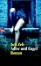 Adler und Engel: Roman von Juli Zeh 
