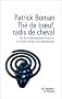 The de boeuf, radis de cheval