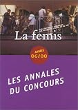 Revue La Femis  / La Femis, école nationale supérieure des métiers de l'image et du son - Années 86/00 : Annales du concours