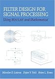 Review Prentice Hall  / Filter Design for Signal Processing using MATLAB and Mathematica