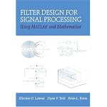Filter Design for Signal Processing using MATLAB and Mathematica book cover