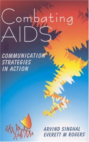 Combating AIDS: Communication Strategies in Action
