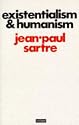 Existentialism and Humanism