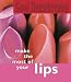 Books : Make the Most of Your Lips ('Good Housekeeping' Mini Books)