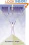 Soul Aerobics - Conscious Movement of a Soul into Wholeness