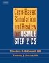 Case-Based Simulation and Review For USMLE Step 2 CS, 1e