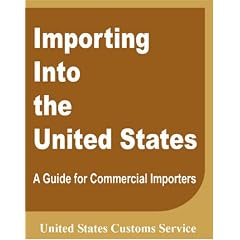 Importing into the United States: A Guide for Commercial Importers