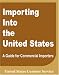 Importing Into the United States: A Guide for Commercial Importers