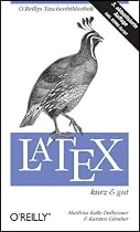 LaTeX - kurz & gut
