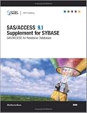 SAS/Access 9.1 Supplement for Sybase (SAS/Access for Relational Databases)
