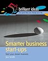 Smarter business start-ups: Start your dream business (52 Brilliant Ideas S.)