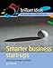 Smarter business start-ups: Start your dream business (52 Brilliant Ideas S.)